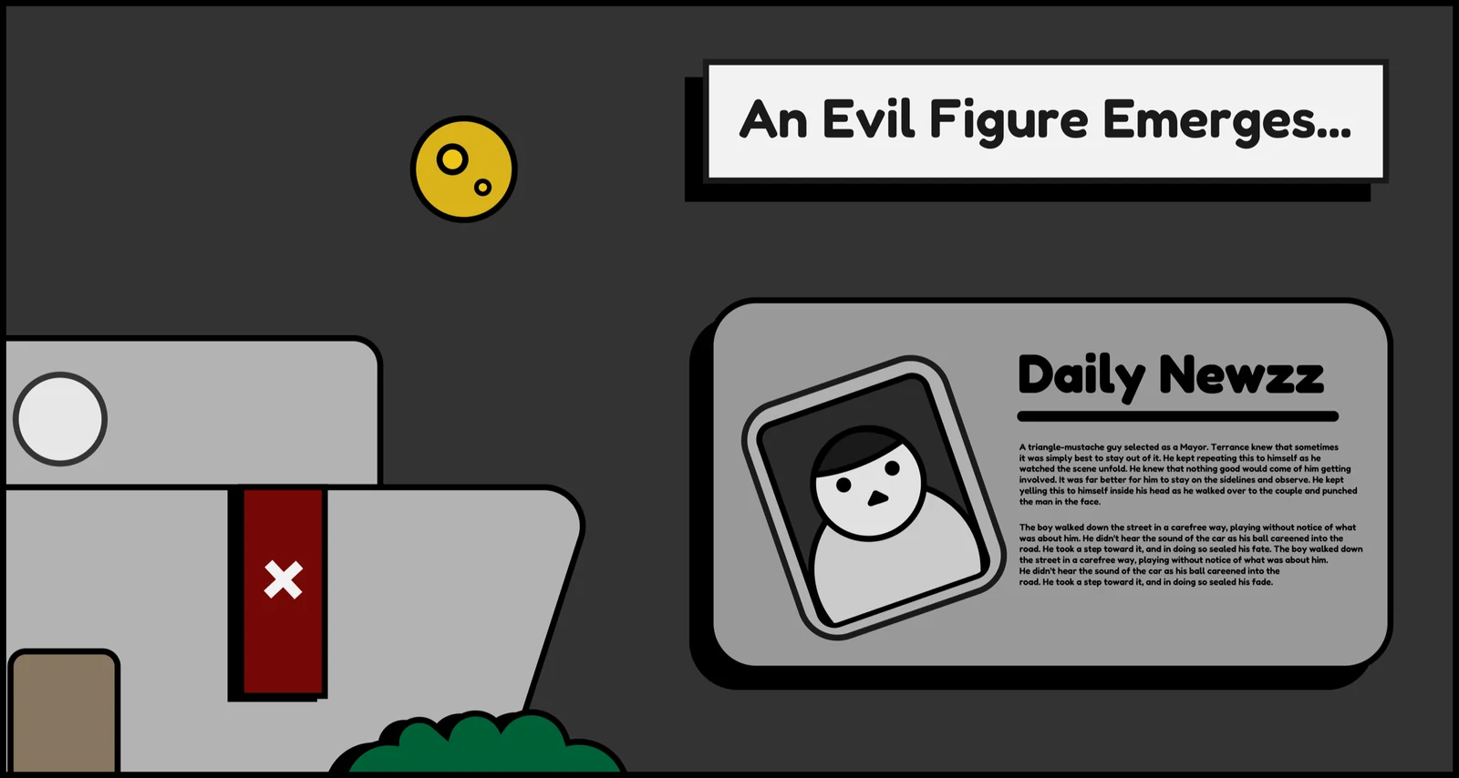 An evil figure emerges: the mayor on the front page of the Daily Newzz